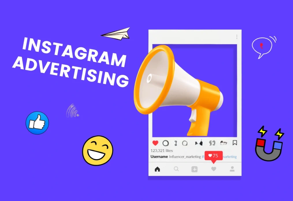 Instagram Advertising: The Secret Weapon for Connecting with Your Target Audience