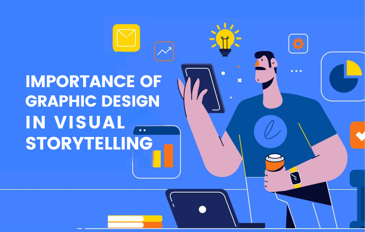 Importance of Graphic Design in Visual Storytelling