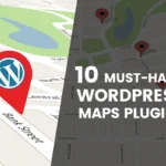 Must-Have WordPress Maps Plugins