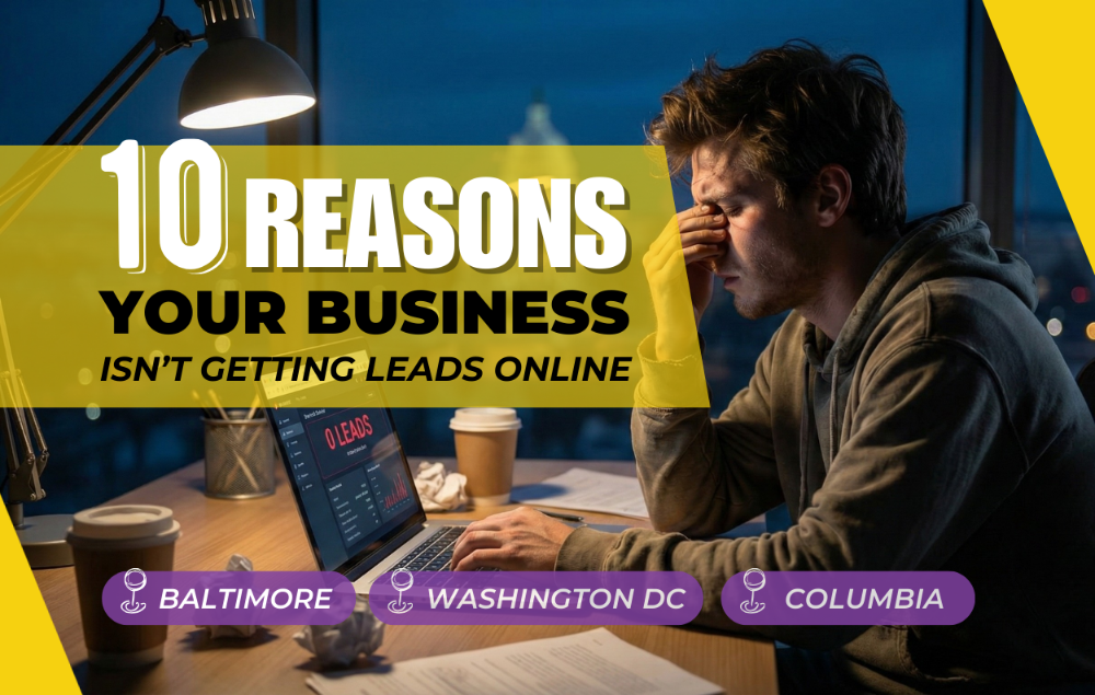 10 Reasons Your Business Is Not Getting Leads Online